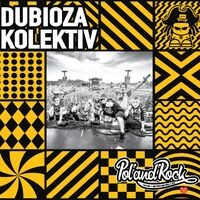 Dubioza Kolektiv (Live Pol'and'Rock Festival 2018)