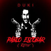Pablo Escobar (Remix)