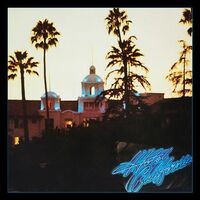 Hotel California (40th Anniversary Expanded Edition)