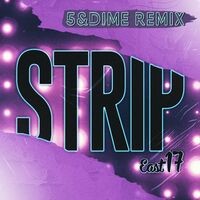 Strip (5&Dime Remix)