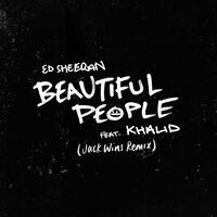 Beautiful People (feat. Khalid) (Jack Wins Remix)