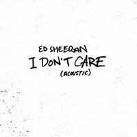 I Don't Care (Acoustic)