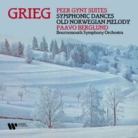 Grieg: Peer Gynt Suites, Symphonic Dances & Old Norwegian Melody
