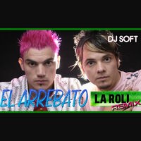 La Roli (Remix)