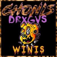 Chonis, Drxgvs y Winis