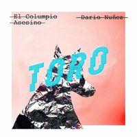 Toro (Dario Nuñez Remix)