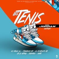 Los Tenis Son Jordan (Remix)