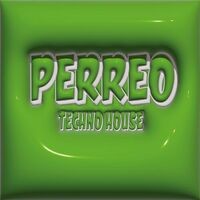 Perreo Techno House