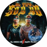 El Tipo Soy Yo (feat. Dary Flow)