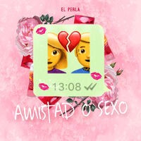 Amistad o Sexo (Remix)