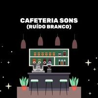 Cafetería Sonidos (Ruido Blanco)
