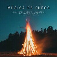 Música De Fuego: Una Experiencia Relajante A Través Del Fuego