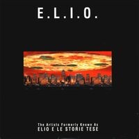 E.L.I.O. (The Artists Formerly Known As Elio e le Storie Tese)