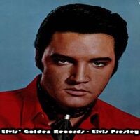 Elvis' Golden Records - Elvis Presley