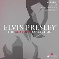 Elvis Presley - The Red Poppy Collection