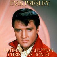 Elvis Presley Ultimate Collection Christmas Song