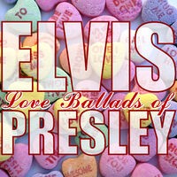 Love Ballads Of Elvis Presley