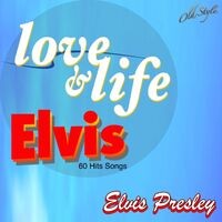Love & Life Elvis