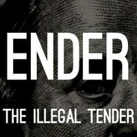 The Illegal Tender