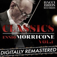 Classics: Ennio Morricone - Vol. 1