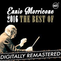 Ennio Morricone 2016 - The Best Of