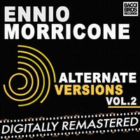 Ennio Morricone Alternate Versions Vol. 2