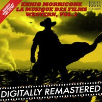 Ennio Morricone : La Musique des Films Western, Vol. 2 (Bandes Originales des Films)