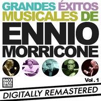 Grandes Éxitos Musicales de Ennio Morricone – Vol. 1