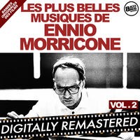 Les plus belles musiques de Ennio Morricone - Vol. 2 (Bandes originales des films)
