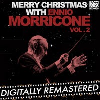 Merry Christmas with Ennio Morricone Vol. 2