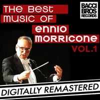 The Best Music of Ennio Morricone Vol. 1