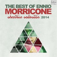 The Best of Ennio Morricone - Christmas Collection 2014