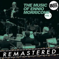 The Music of Ennio Morricone, Vol. 3