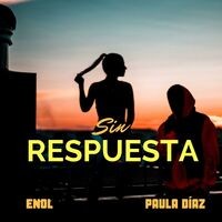 Sin respuesta (feat. Paula Díaz)