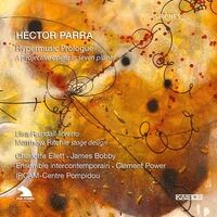 Hèctor Parra: Hypermusic Prologue