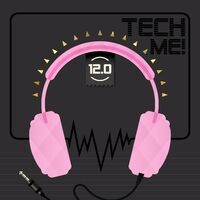 Tech Me! 12.0