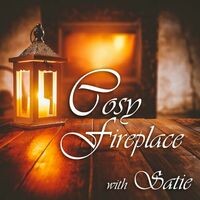 Cosy Fireplace with Satie