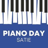Piano Day - Satie