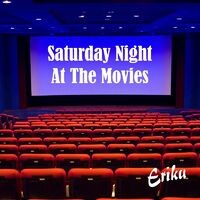 Saturday Night At the Movies