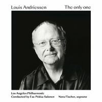 Louis Andriessen: The only one