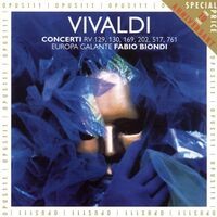 Vivaldi: Concerti RV 129, 130, 169, 202, 517, 761