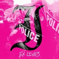 Ex Lives (Deluxe Edition)