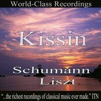 Kissin - Schumann, Liszt