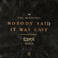 Nobody Said It Was Easy (Sefa Remix)