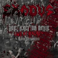 Shovel Headed Tour Machine [Live At Wacken And Other Assorted Atrocities]