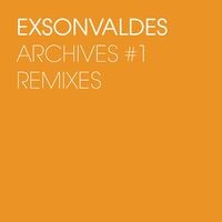 Archives #1 (Remixes)