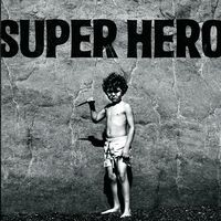 Superhero (Battaglia Remix)