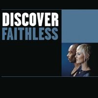 Discover Faithless