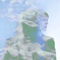 Cassandra (Fakear Remix)