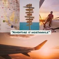 Adventure Is Worthwhile